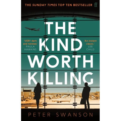 The Kind Worth Killing - Peter Swanson
