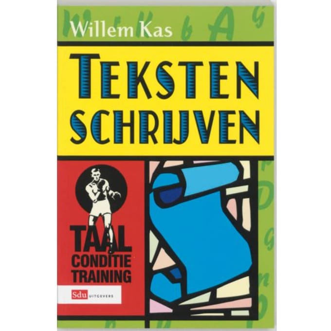 Taalconditietraining / Teksten Schrijven - W. Kas