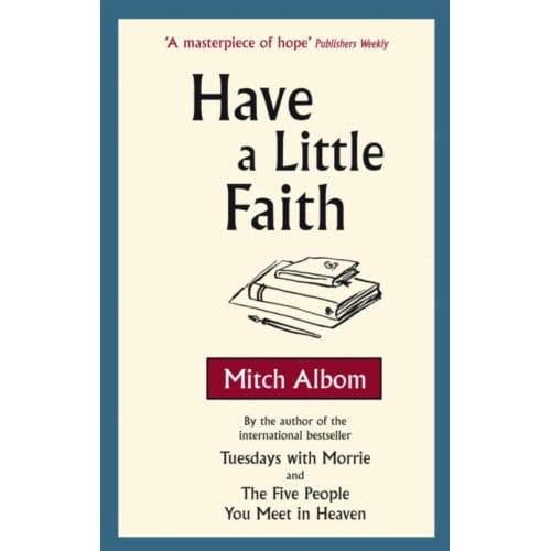 Have A Little Faith - Mitch Albom