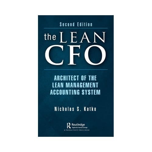 The Lean Cfo - Katko, Nicholas S.