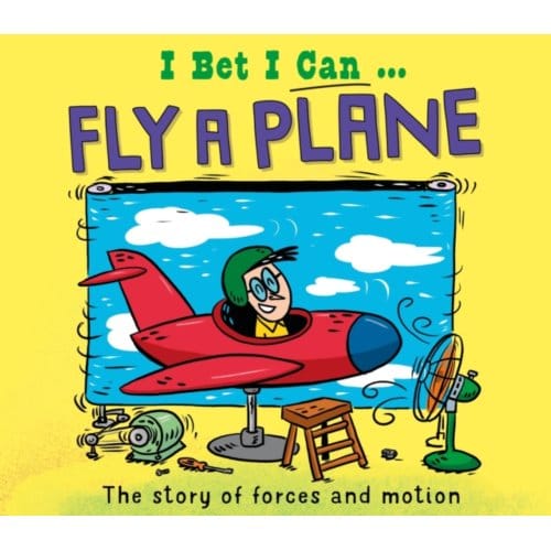 I Bet I Can: Fly A Plane - I Bet I Can - Jackson, Tom