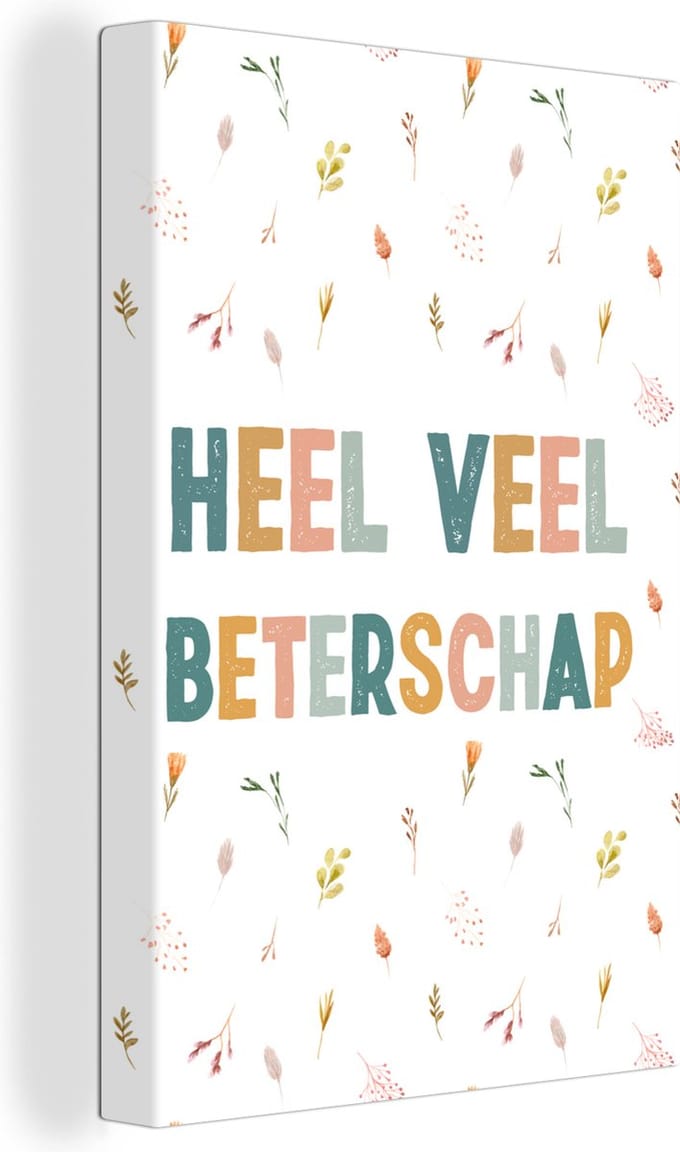 Canvas Schilderij Beterschap - Quote - Bloemen - 20x30 cm - Wanddecoratie