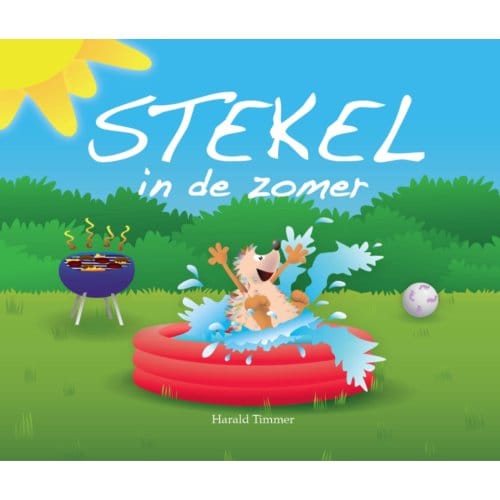 Stekel In De Zomer - Stekel - Harald Timmer