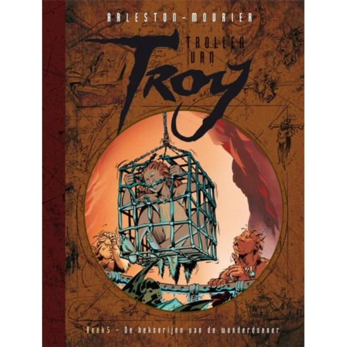 De Hekserijen Van De Wonderdoener - Trollen Van Troy - Christophe Arleston