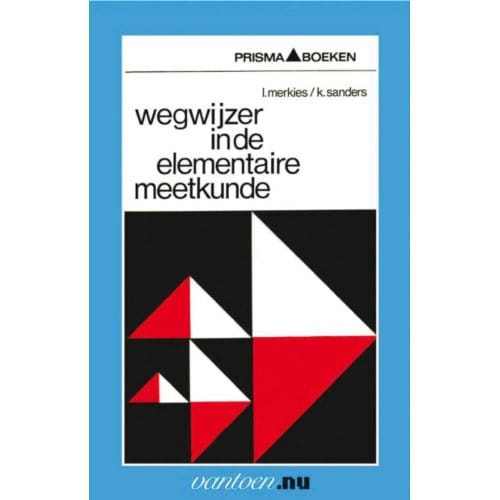 Wegwijzer In De Elementaire Meetkunde - Vantoen.Nu - I. Merkies