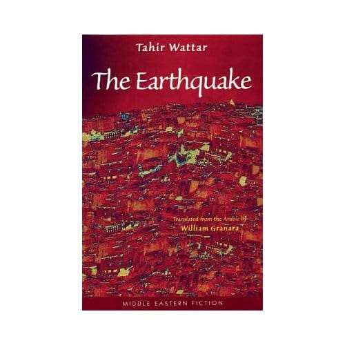 The Earthquake - Tahir Wattar
