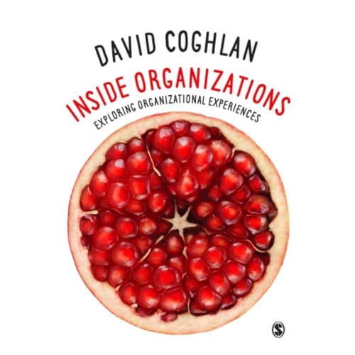 Inside Organizations - David Coghlan