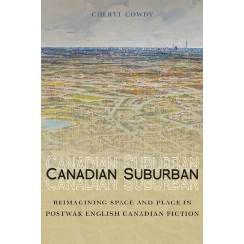 Canadian Suburban - Cheryl Cowdy