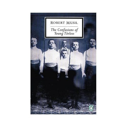 The Confusions Of Young Torless - Robert Musil