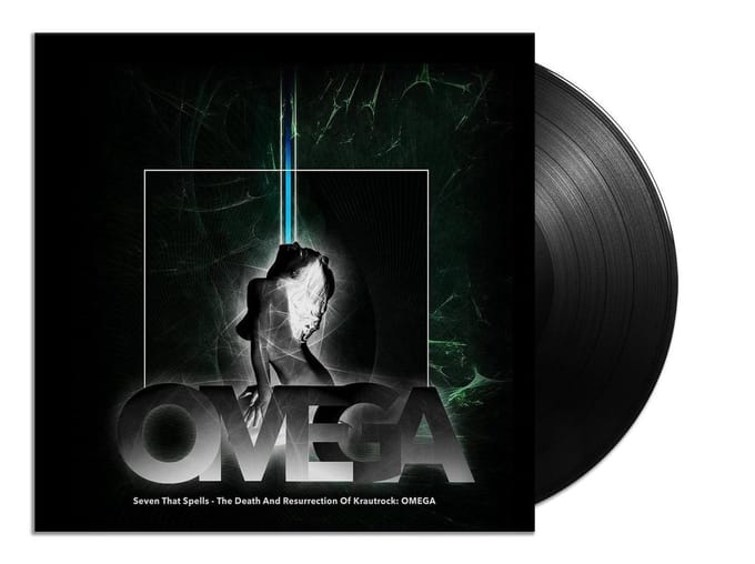 Seven That Spells - Omega/The Death And Resurrection Of Krautrock (LP)