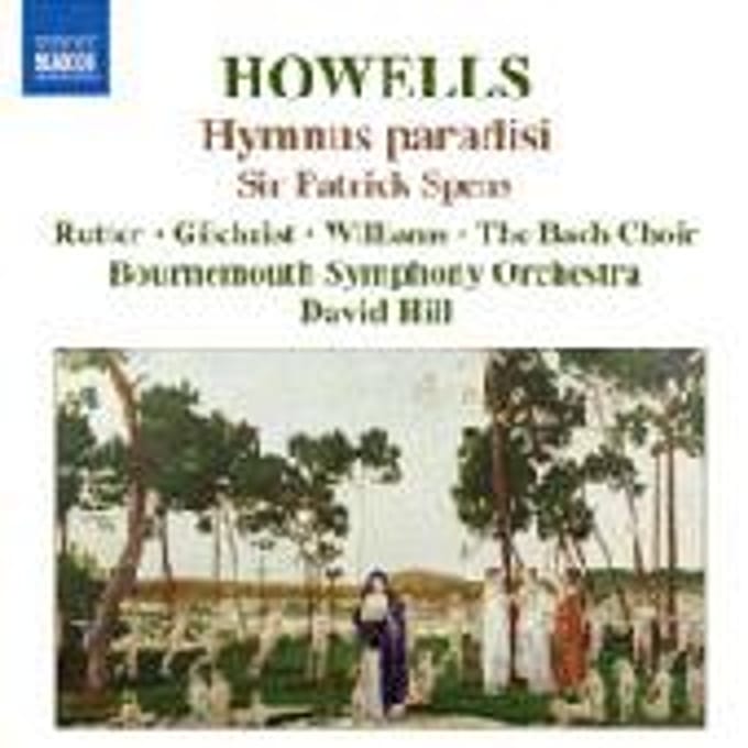 Bach Choir, Bournemouth Symphony Orchestra, David Hill - Howells: Hymnus Paradisi (CD)