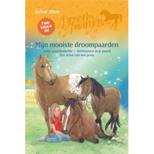 Mijn Mooiste Droompaarden - Droompaarden - Gertrud Jetten