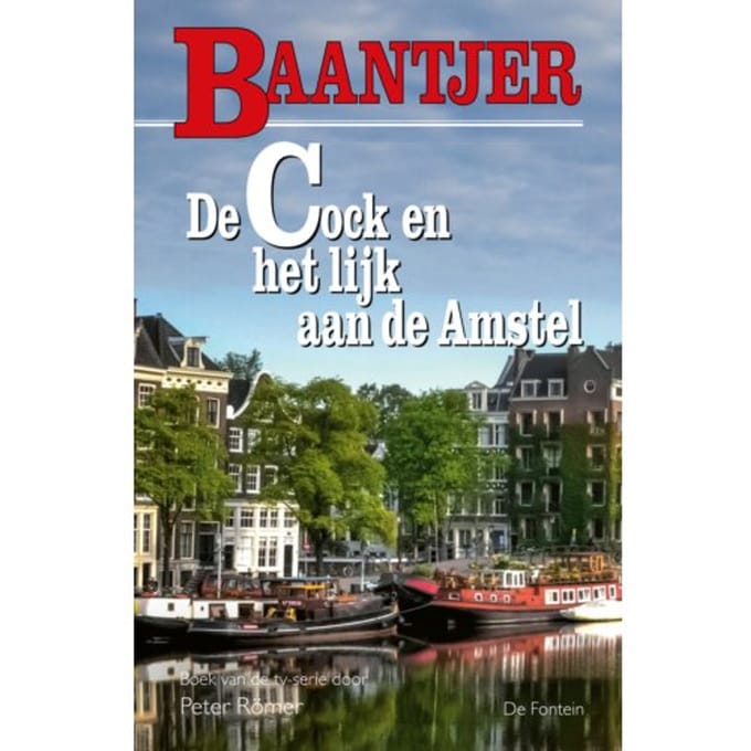 De Cock En Het Lijk Aan De Amstel - Baantjer - Baantjer