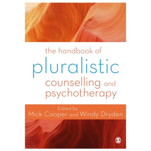 The Handbook Of Pluralistic Counselling And Psychotherapy - Mick Cooper