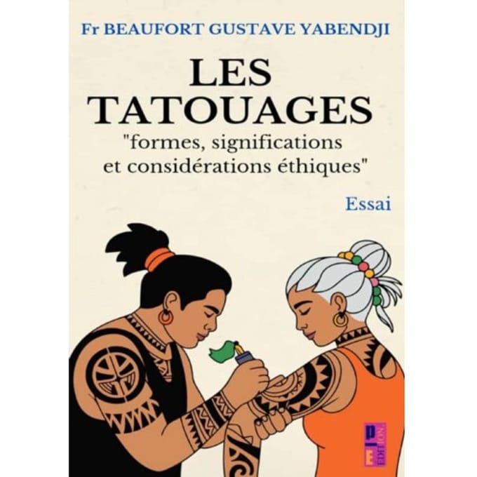 Les Tatouages - Beaufort Gustave Yabendji