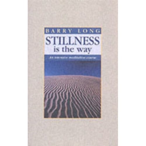 Stillness Is The Way - B. Long