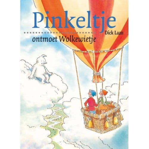 Pinkeltje Ontmoet Wolkewietje - Pinkeltje - Dick Laan