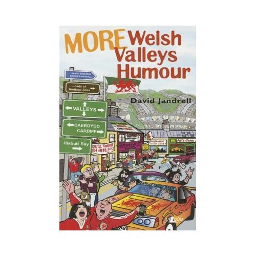 More Welsh Valleys Humour - Jandrell, David