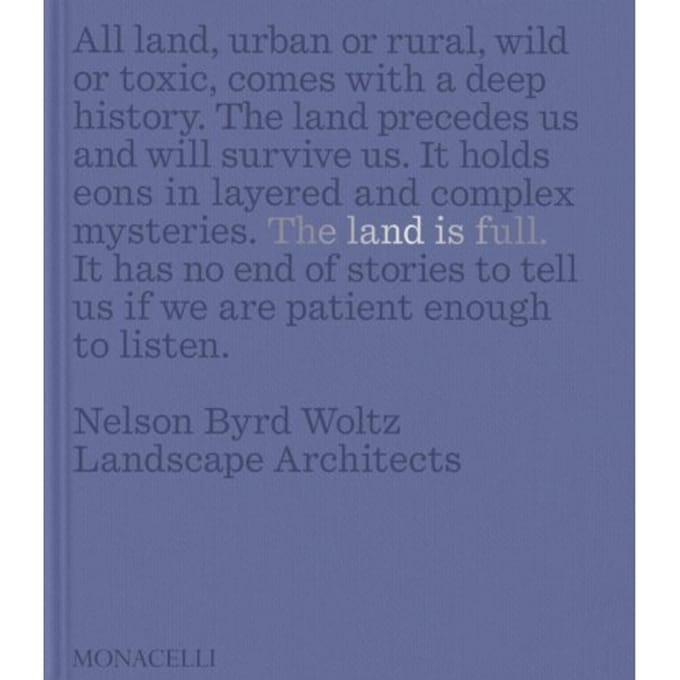 The Land Is Full - Thomas L. Woltz