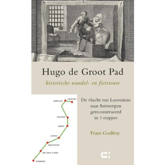 Hugo De Groot Pad, Historische Wandel- En Fietsroute - Frans Godfroy