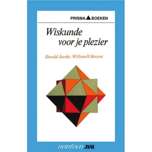 Wiskunde Voor Je Plezier - Vantoen.Nu - O. Jacoby