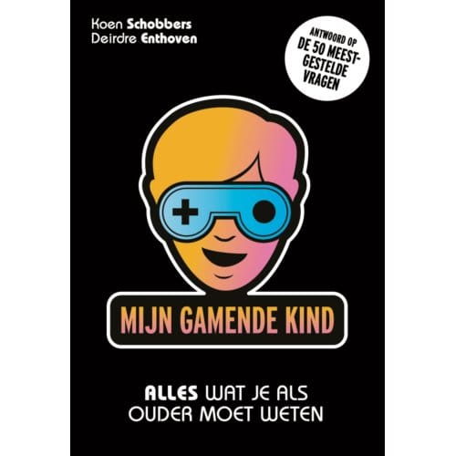 Mijn Gamende Kind - Koen Schobbers