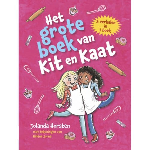 Het Grote Boek Van Kit En Kaat - Grote Avi-Boeken - Jolanda Horsten