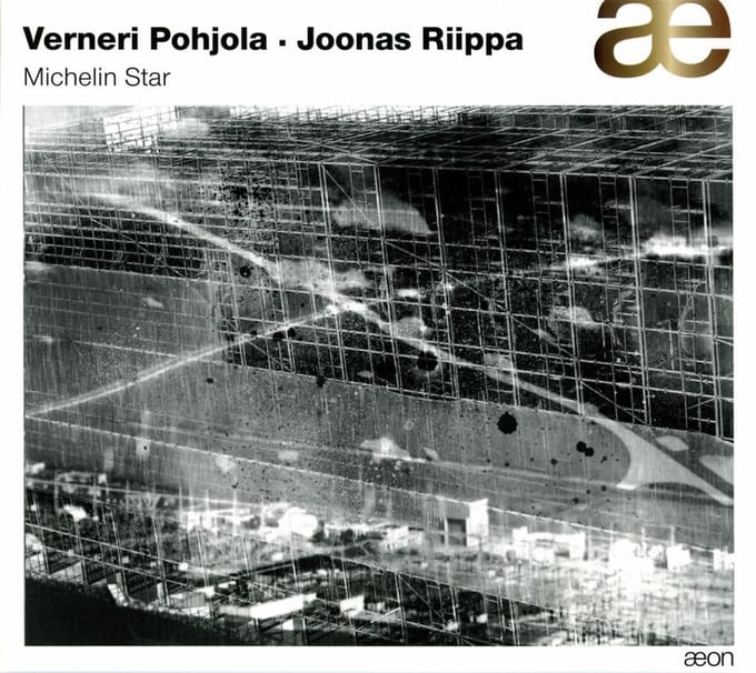 Joonas Riipa & Verneri Pohjola - Michelin Star (CD)