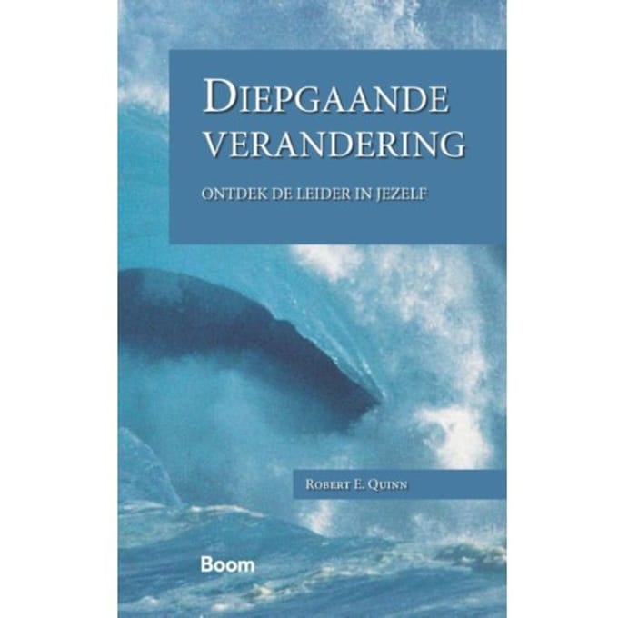 Diepgaande Verandering - Robert E. Quinn