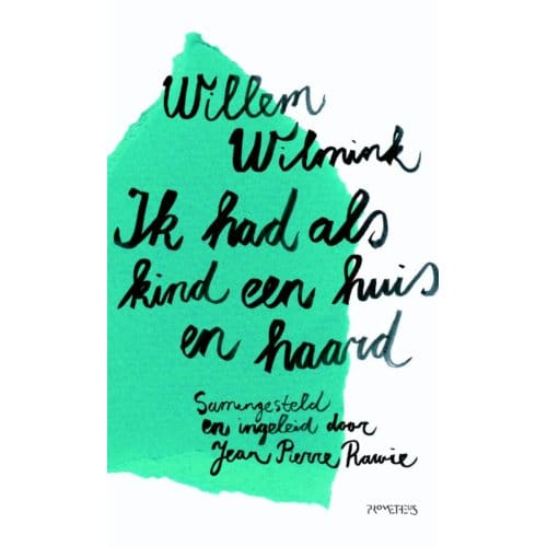 Ik Had Als Kind Een Huis En Haard - Willem Wilmink