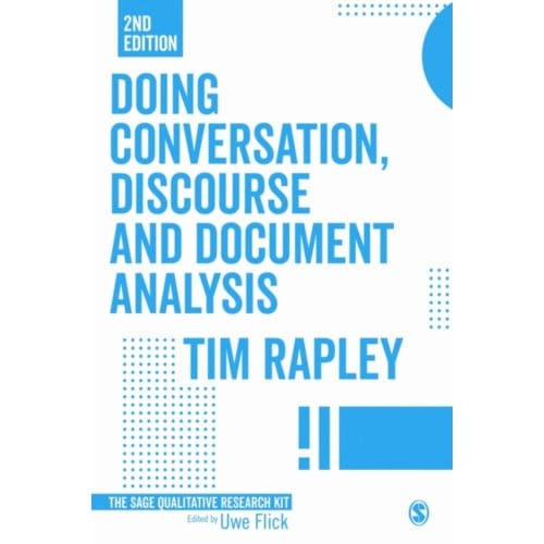 Doing Conversation, Discourse And Document Analysis - Rapley, Tim