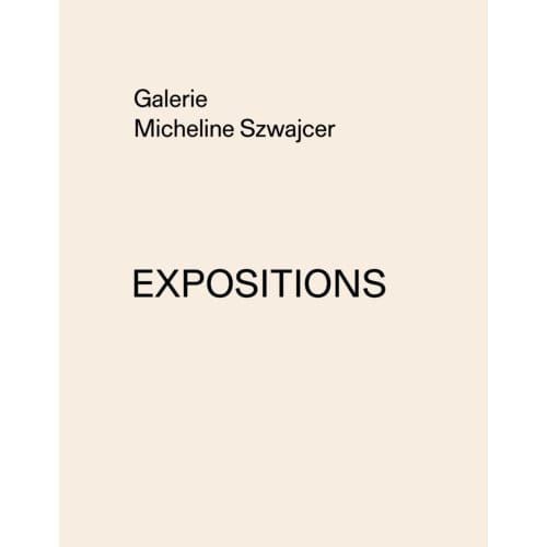 Micheline Szwajcer Gallery Exhibitions