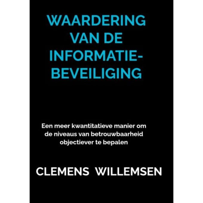 Waardering Van De Informatiebeveiliging - Clemens Willemsen