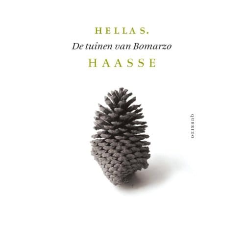 De Tuinen Van Bomarzo - Hella S. Haasse