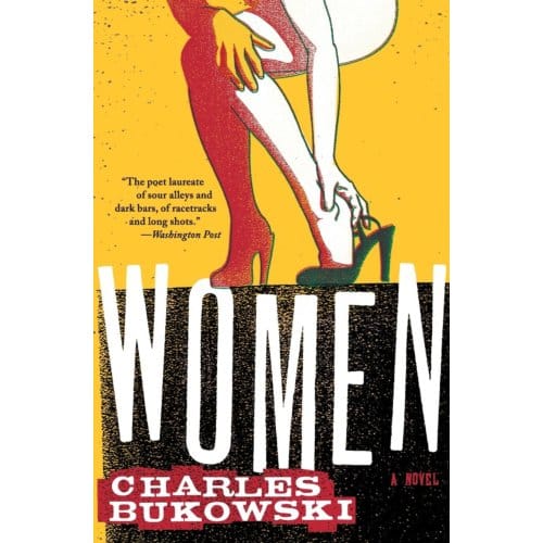 Women - Charles Bukowski