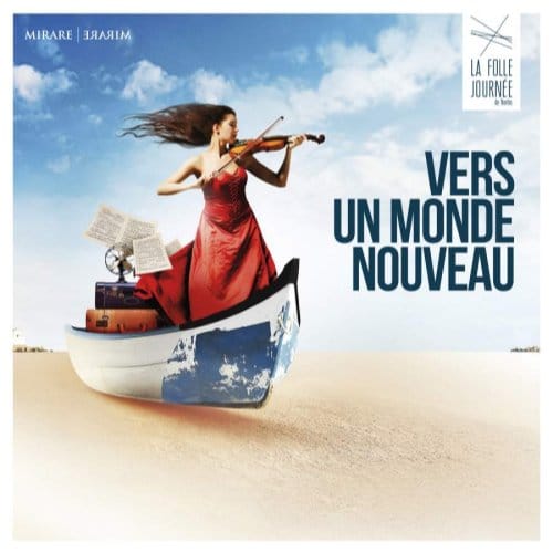 Various Artists - La Folle Journée De Nantes - Vers Un Monde Nouveau (2 CD)
