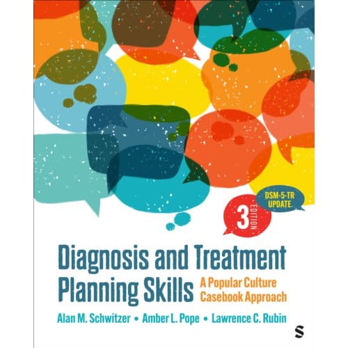 Diagnosis And Treatment Planning Skills - Alan M. Schwitzer