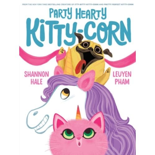 Party Hearty Kitty-Corn - Kitty-Corn - Shannon Hale