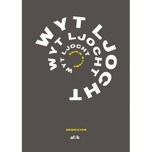 Wyt Ljocht - Baukje Wytsma