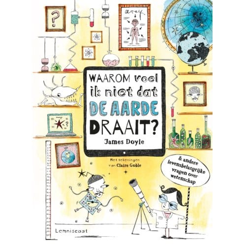 Waarom Voel Ik Niet Dat De Aarde Draait? - James Doyle