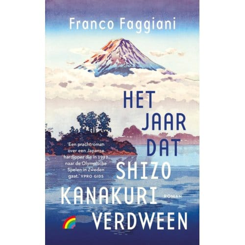Het Jaar Dat Shizo Kanakuri Verdween - Franco Faggiani