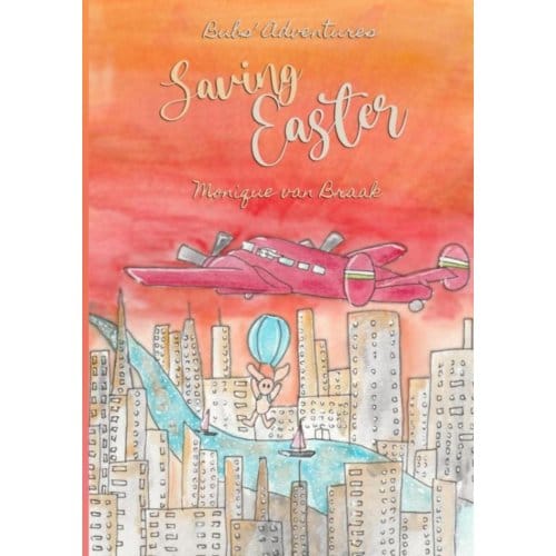 Saving Easter - Monique Van Braak
