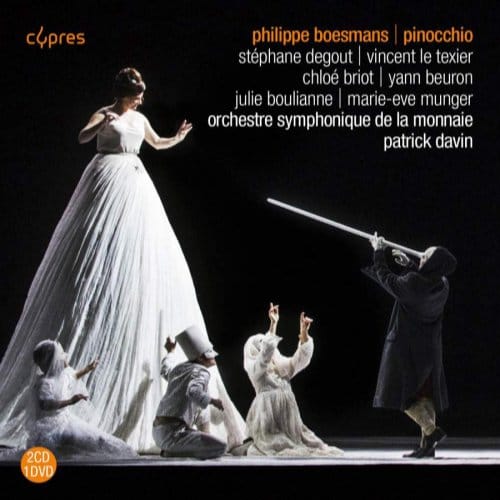 Stéphane Degout, Vincent Le Texier, Chloé Briot - Boesmans: Pinocchio (3 CD)