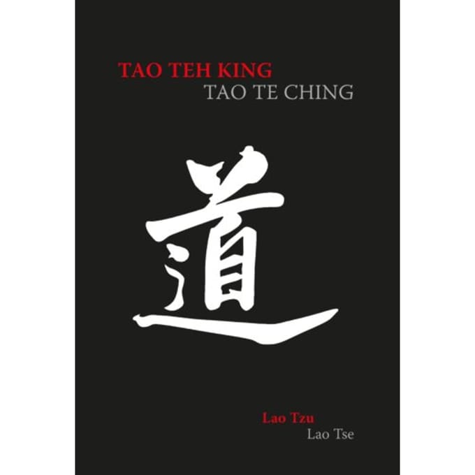 Tao Teh King - Lao Tzu