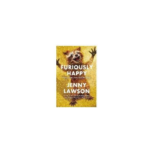 Furiously Happy - JENNY LAWSON