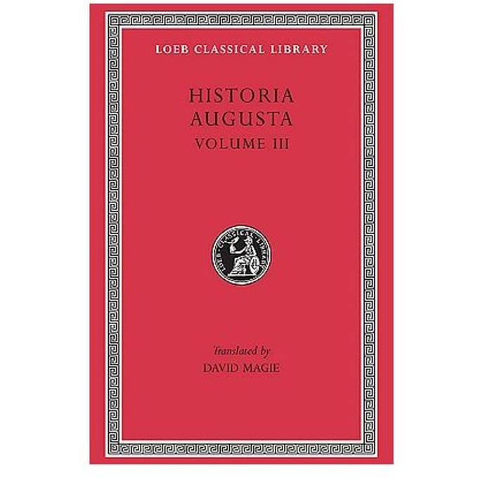 The Scriptores Historiae Augustae - D. Magie