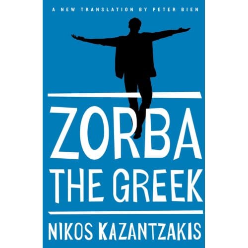 Zorba The Greek - Nikos Kazantzakis