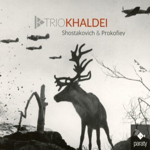 Trio Khaldei - Shostakovich & Prokofiev (CD)