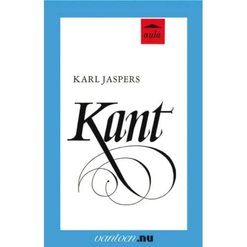 Kant - Vantoen.Nu - Karl Jaspers