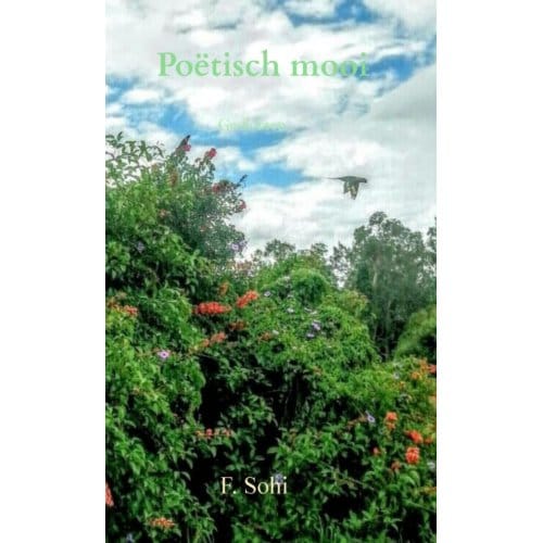 Poëtisch Mooi - Fari Sohi
